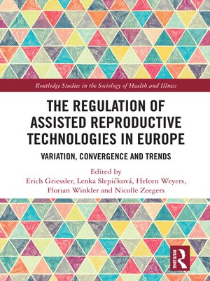 cover image of The Regulation of Assisted Reproductive Technologies in Europe